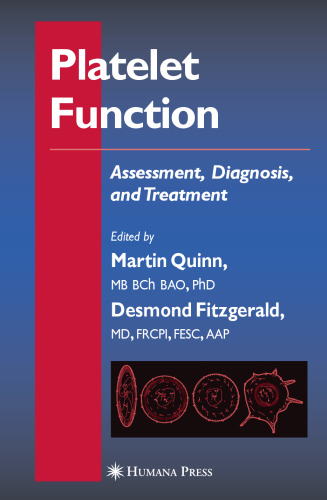 Platelet Function: Assessment, Diagnosis, and Treatment