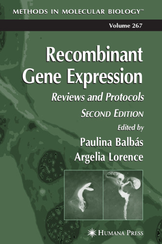 Recombinant Gene Expression: Reviews and Protocols