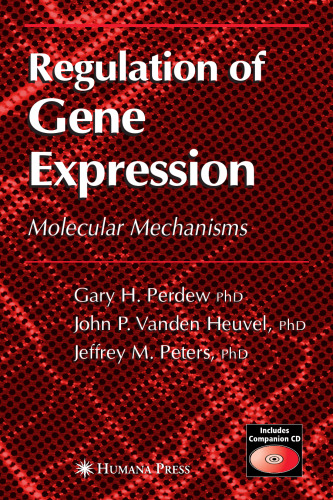 Regulation of gene expression: molecular mechanisms
