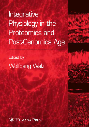 Integrative Physiology in the Proteomics and Post-Genomics Age
