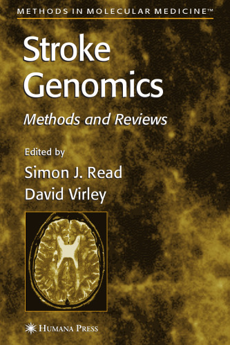Stroke Genomics: Methods and Reviews (Methods in Molecular Medicine)