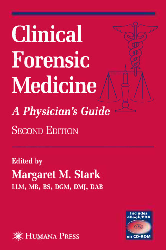 Clinical Forensic Medicine: A Physician’s Guide