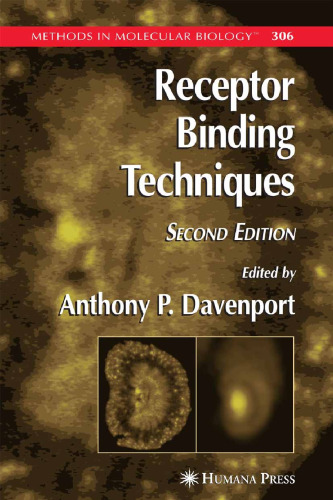 Receptor Binding Techniques (Methods in Molecular Biology, 306)