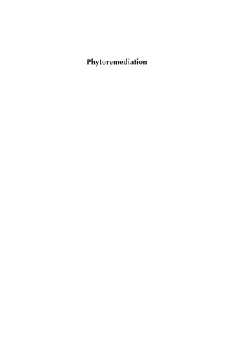 Phytoremediation: Methods and Reviews