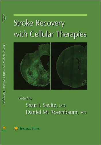 Stroke Recovery with Cellular Therapies (Current Clinical Neurology)