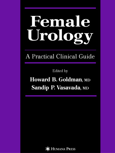 Female Urology: A Practical Clinical Guide