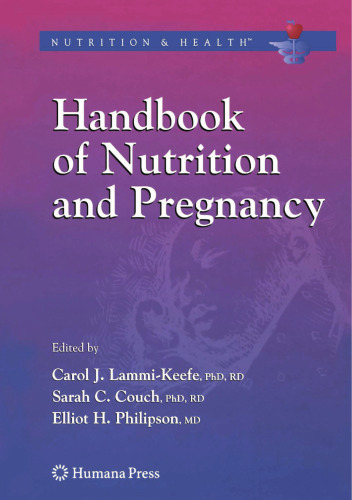 Handbook of Nutrition and Pregnancy