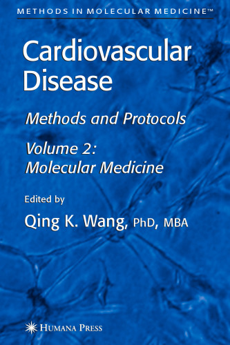 Cardiovascular Disease Vol 2 Molecular Medicine - Methods and Protocols (Methods in Molecular Medicine)
