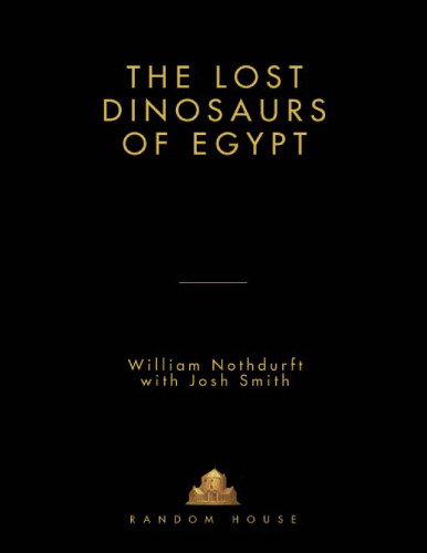 The Lost Dinosaurs of Egypt