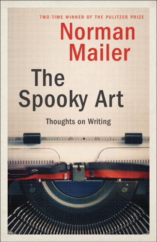 The spooky art : some thoughts on writing