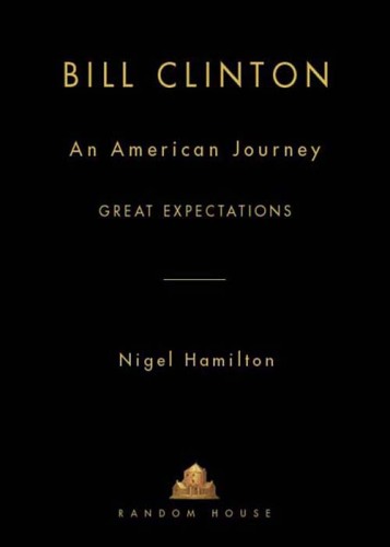 Bill Clinton: An American Journey