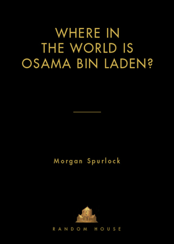 Where in the World Is Osama bin Laden?