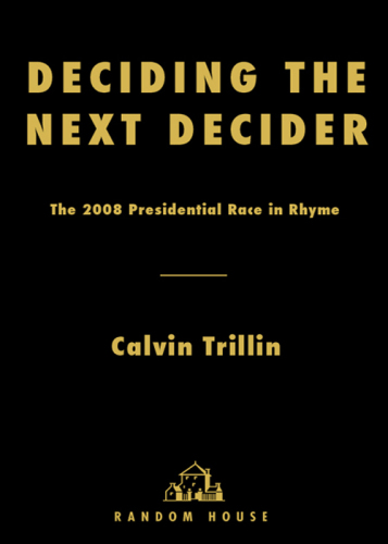 Deciding the next decider: the 2008 presidential race in rhyme