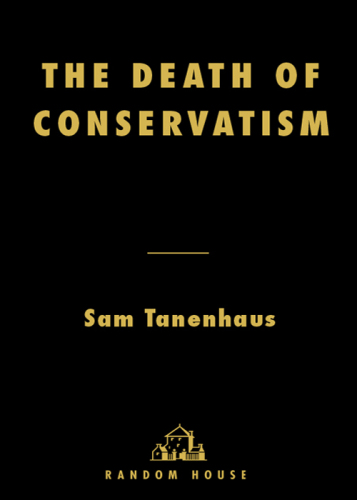 The Death of Conservatism