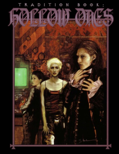 Tradition Book: Hollow Ones (Mage The Ascension)