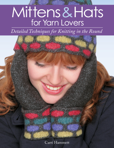 Mittens & Hats for Yarn Lovers