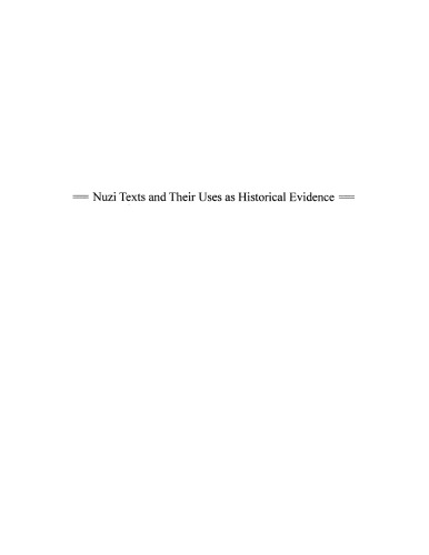 Nuzi texts and their uses as historical evidence