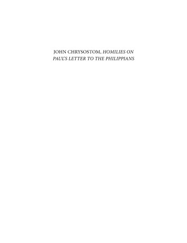 John Chrysostom, Homilies on Philippians