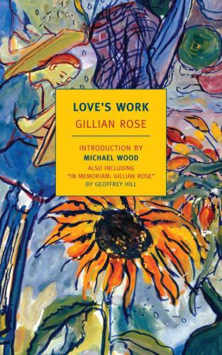 Love's work: a reckoning with life