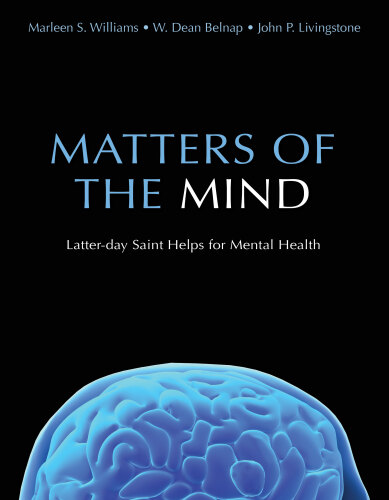 Matters of the Mind: Latter-Day Saint Helps for Mental Illness