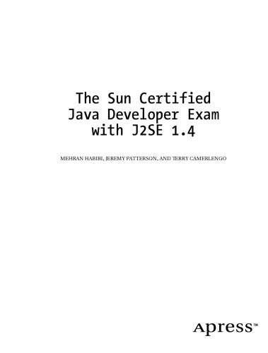 The Sun Certified Java Developer Exam with J2SE 1.4 - Chapter 7