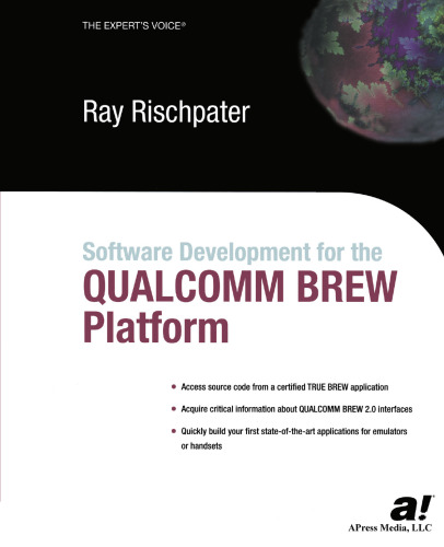 Developing Software for the QUALCOMM BREW Platform