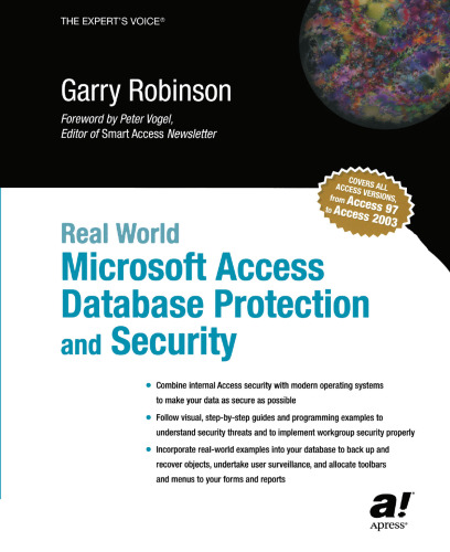 Real World Microsoft Access Database Protection and Security