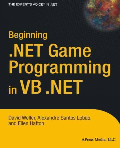 Beginning .NET Game Programming in VB .NET