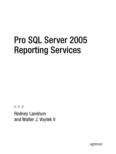 Pro SQL Server 2005 Reporting Services