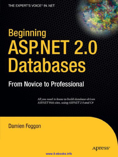 Beginning ASP.NET 2.0 Databases, 2nd Edition: From Novice to Professional