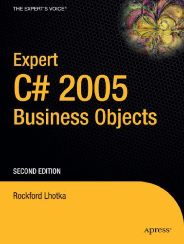 Expert C# 2005: Business Objects