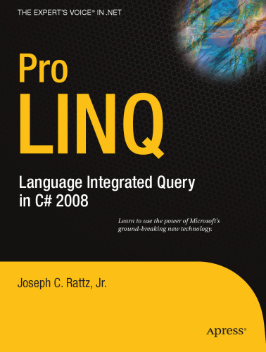 Pro LINQ. Language Integrated Query in C Sharp 2008
