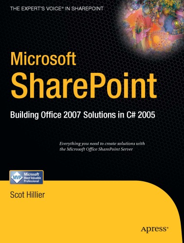 Microsoft SharePoint: Building Office 2007 Solutions in C# 2005