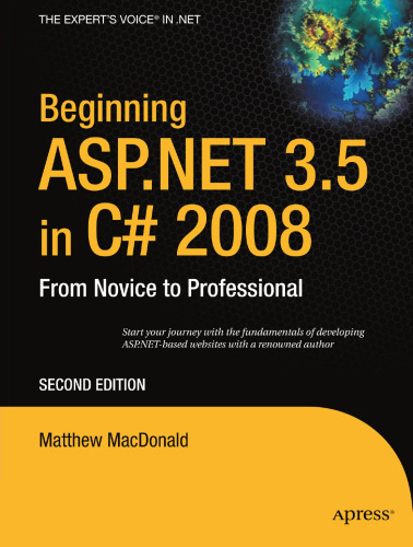 Beginning ASP.NET 3.5 in C# 2008: From Novice to Professional
