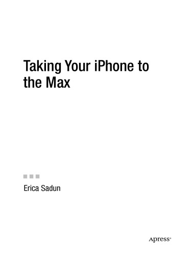 Taking Your iPhone to the Max