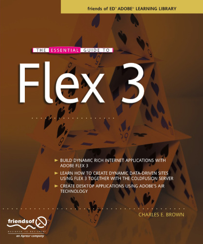 The Essential Guide to Flex 3