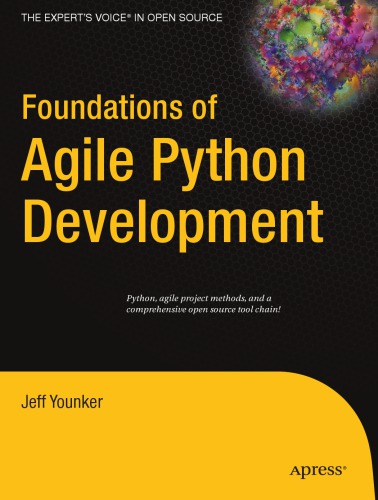 Foundations of Agile Python Development