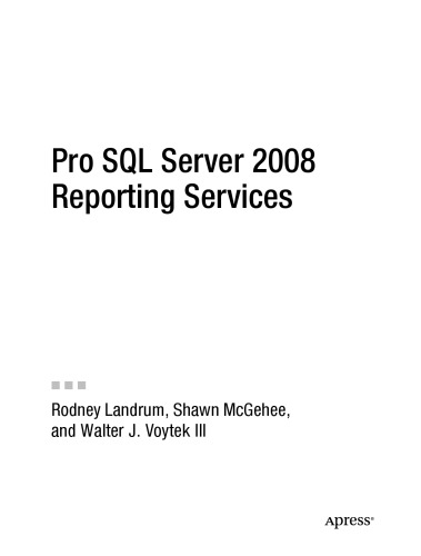 Pro SQL Server 2008 Reporting Services