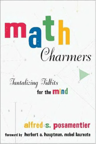 Math Charmers: Tantalizing Tidbits for the Mind