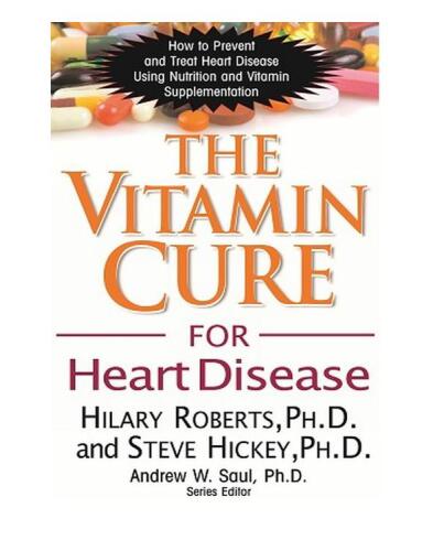 The Vitamin Cure for Heart Disease