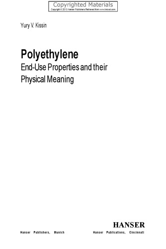 Polyethylene - End-Use Properties and Their Physical Meaning