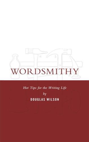 Wordsmithy: Hot Tips for the Writing Life