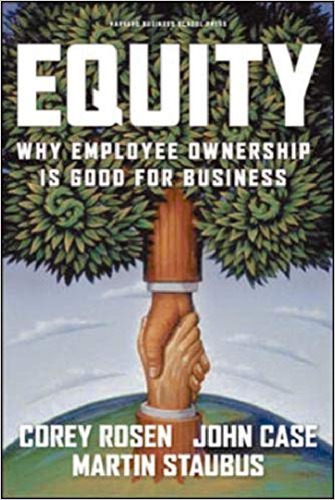 Equity: Why Employee Ownership Is Good For Business