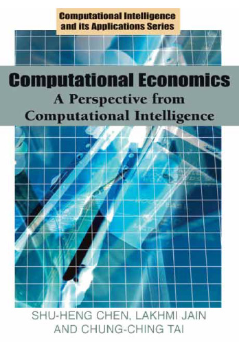Computational Economics: A Perspective from Computational Intelligence