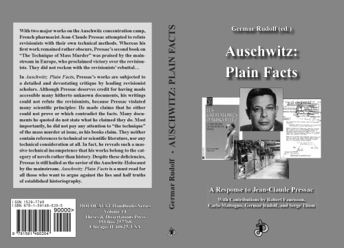 Auschwitz, plain facts. A response to Jean-Claude Pressac