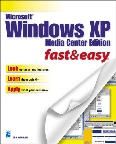 Microsoft windows XP media center edition fast & easy