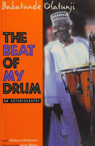The beat of my drum: An autobiography