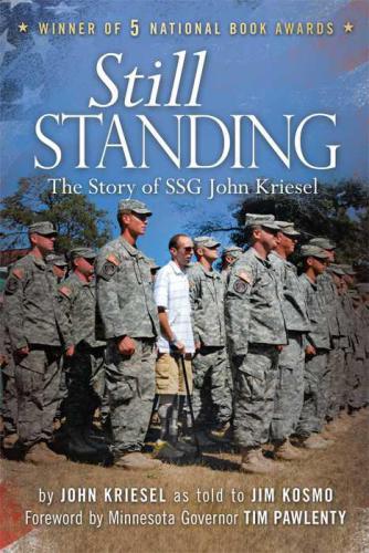 Still standing: the story of Ssg. John Kriesel