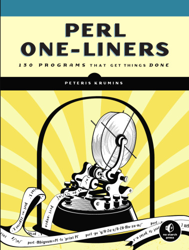 Perl one-liners : 130 programs that get things done