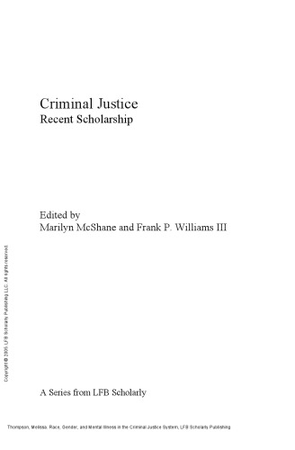 Race, Gender, and Mental Illness in the Criminal Justice System